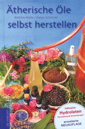 Ätherische Öle selbst herstellen